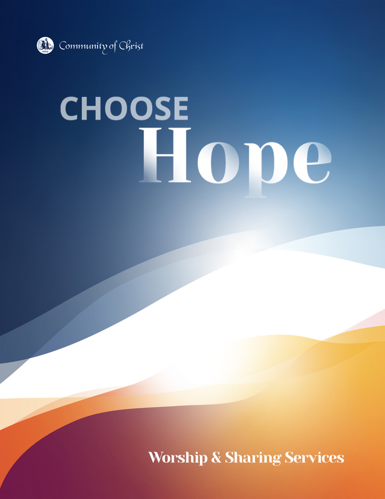 Choose Hope: Worship and Sharing Services (PDF Download)