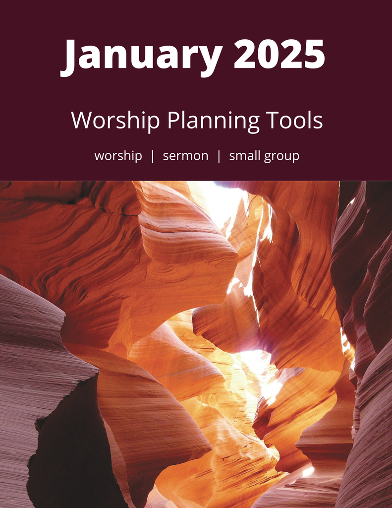 January 2025 Worship Planning (Year C)
