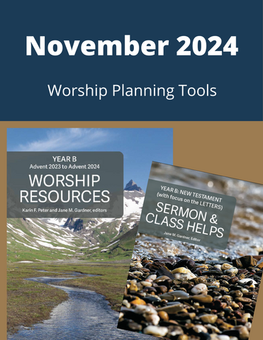 November 2024 Worship Planning (Year B)