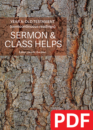 Sermon & Class Helps, Year A: Old Testament (PDF Download)
