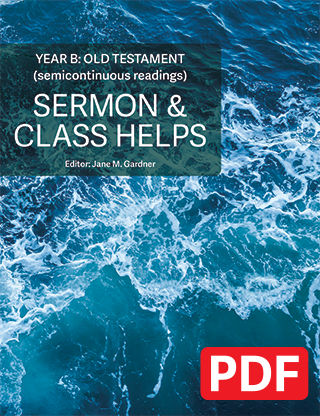 Sermon & Class Helps Year B: Old Testament (PDF Download)