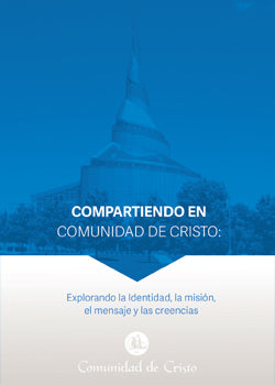 Compartiendo en la Comunidad de Cristo (PDF Download)