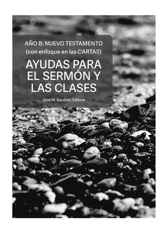 Ayudas para el Sermón y la Clase-Año B: Nuevo Testamento (Descarga del documento PDF)