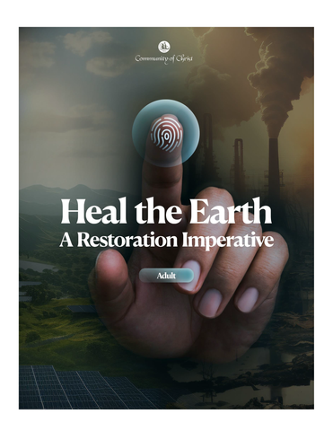 Heal the Earth: A Restoration Imperative for Adults (PDF Download)