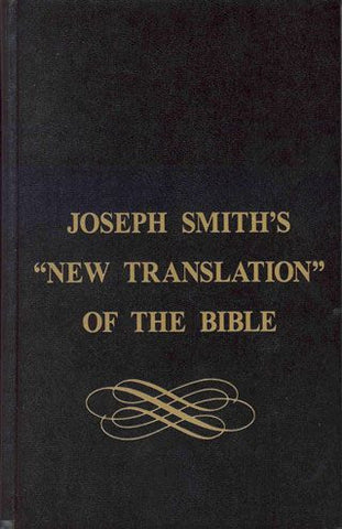 Joseph Smith's New Translation of the Bible