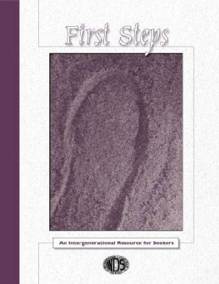First Steps Facilitator's Guide