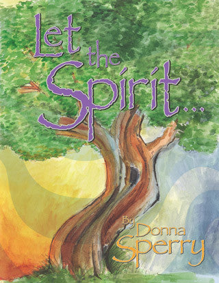 Let the Spirit...