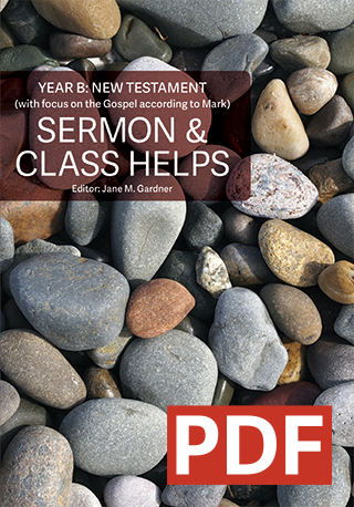 Sermon & Class Helps Year B: New Testament (PDF Download)