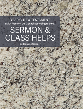 Sermon & Class Helps, Year C: New Testament 2021-2022