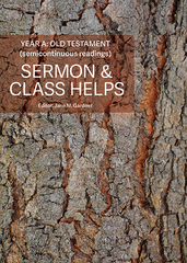 Sermon & Class Helps, Year A: Old Testament