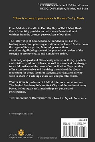 Peace Is the Way: Writings On Nonviolence From The Fellowship Of Reconciliation