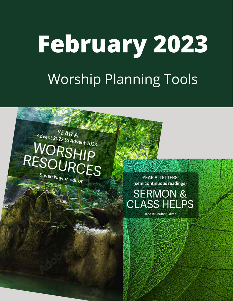 February 2023 Worship Planning (Year A)