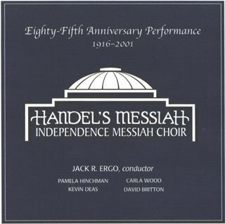 Handel's Messiah: Eighty-Fifth Anniversary Performance 1916-2001 (CD)
