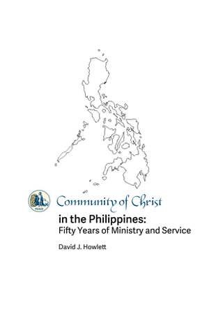 Community of Christ in the Philippines: Fifty Years of Ministry and Service