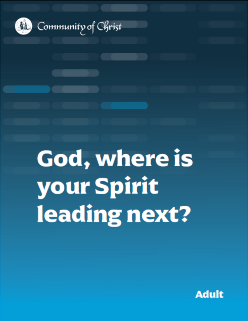 God, where is your Spirit leading next?  Adult Study