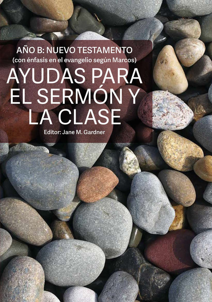 Ayudas para el Sermón y la Clase-Año B (Descarga del documento PDF)