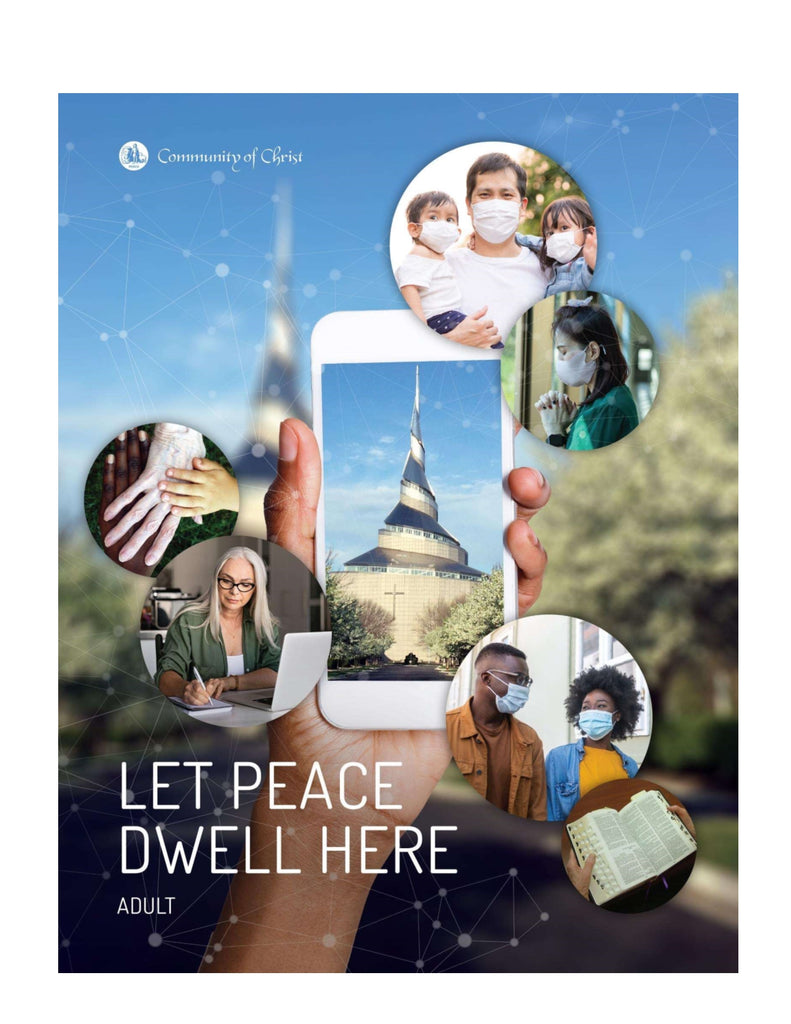 Let Peace Dwell Here - Reunion Resource 2021