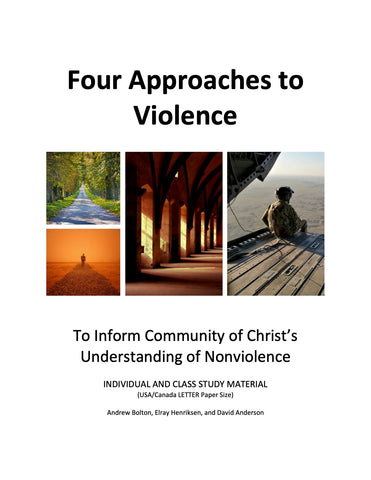 Four Approaches to Violence (PDF Download - USA/Canada Letter Paper size)