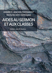 Aides au Sermon et aux Classes-Année C