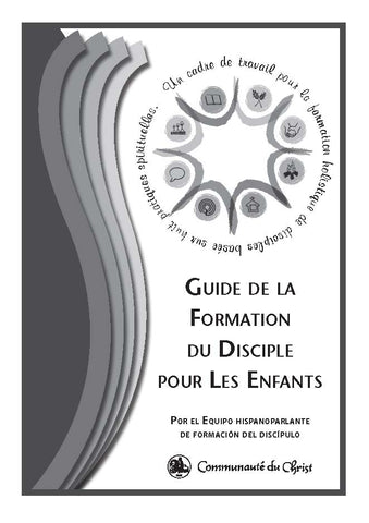 Guide de la Formation du Disciple pour Les Enfants Volume 1 (Téléchargement du document PDF)