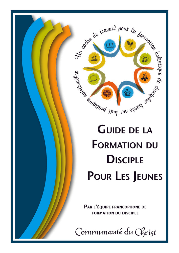 Guide de la Formation du Disciple Pour Les Jeunes (Téléchargement du document PDF)