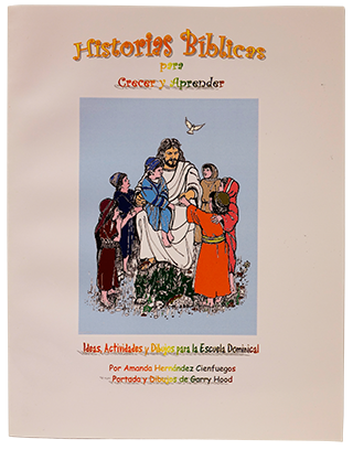 Historias Biblicas para Crerer y Aprender (Bible Stories for Children)