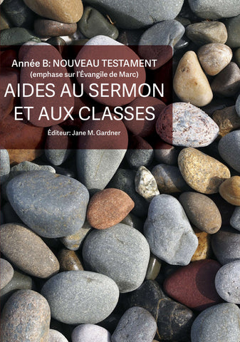Les Aides aux Sermons et aux Classes-Année B (Téléchargement du document PDF)