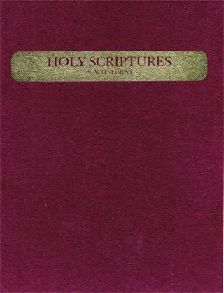 Holy Scriptures: Inspired Version